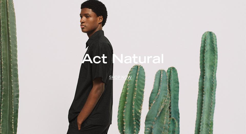 Act Natural