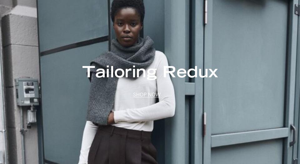 Tailoring Redux