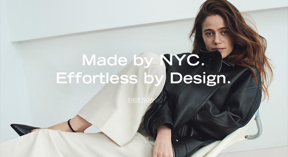 Made by NYC. Effortless by Design.