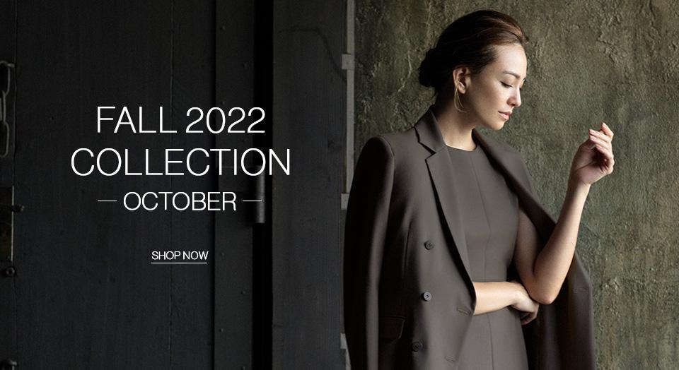 FALL 2022 COLLECTION -OCTOBER-