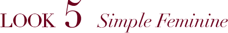 LOOK5 Simple Feminine